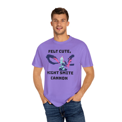 Felt Cute Might Smite Cannon - League of Legends Evelynn Jungle Shirt