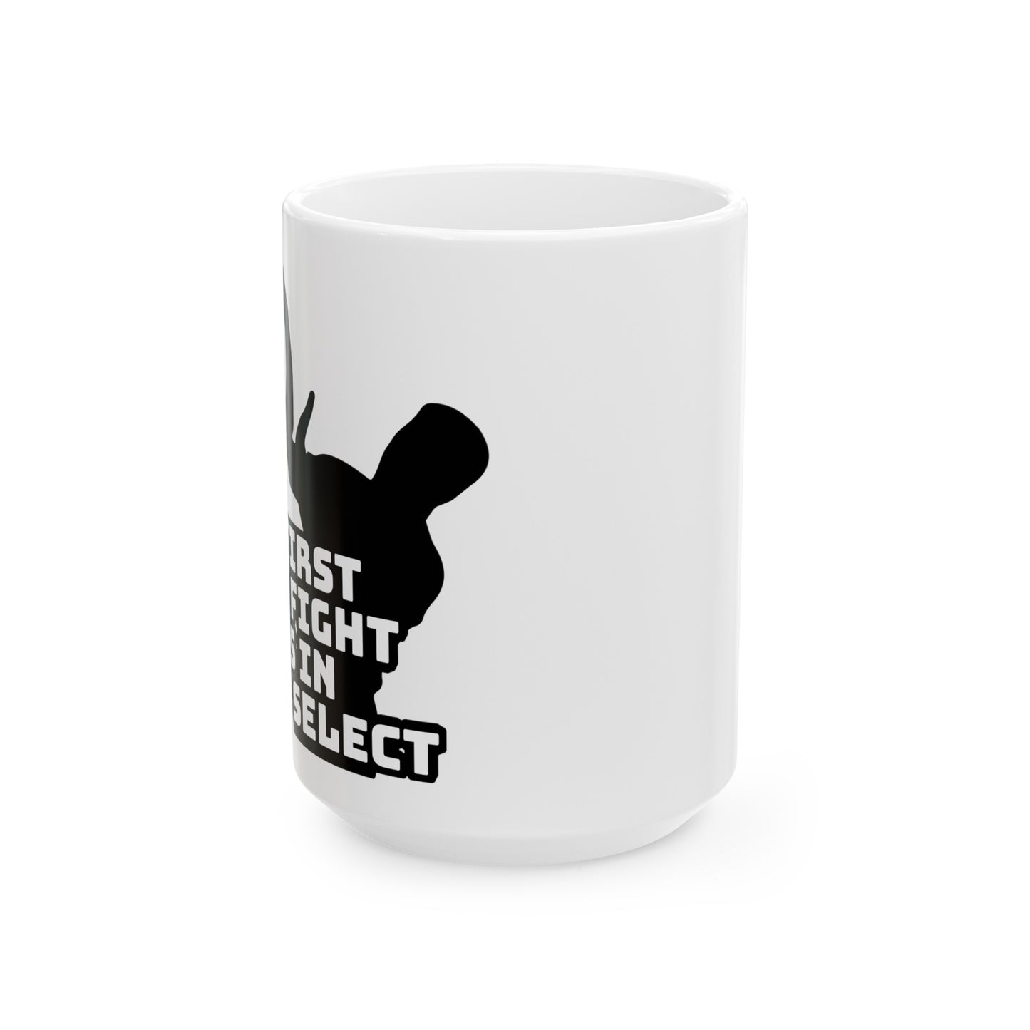 Team Fight Ceramic Mug, (11oz, 15oz)