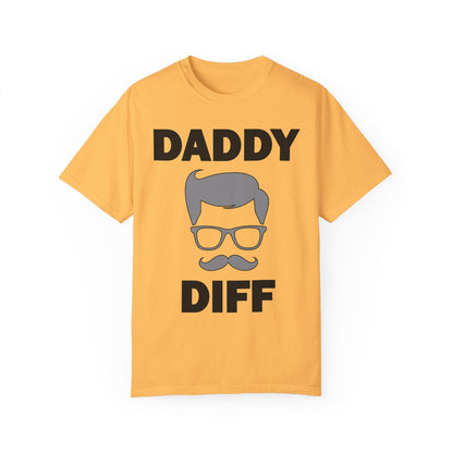 Daddy Diff- Super Flex T-Shirt