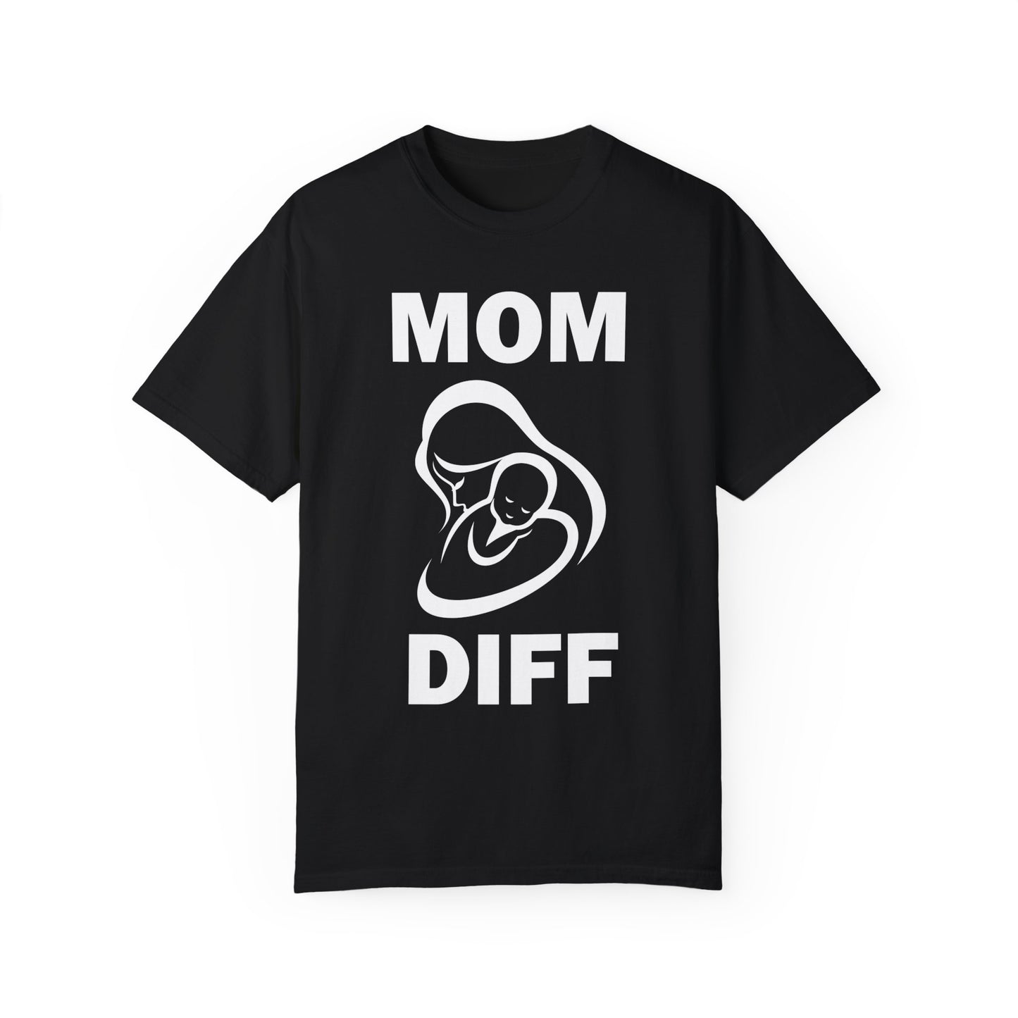 Mom Diff - Super Flex T-Shirt