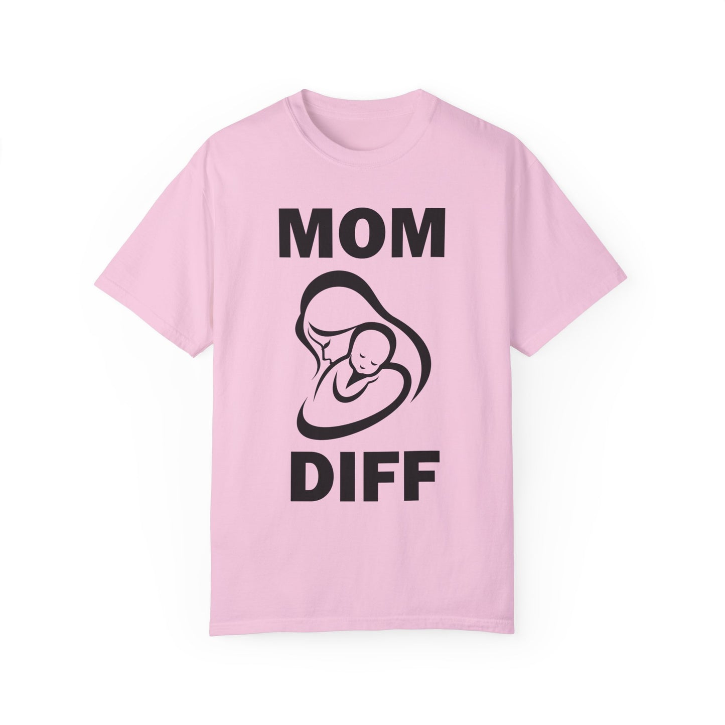 Mom Diff - Super Flex T-Shirt