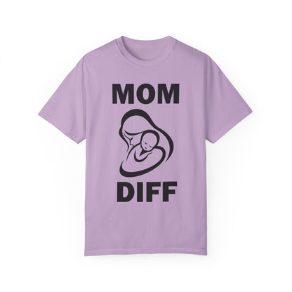 Mom Diff - Super Flex T-Shirt