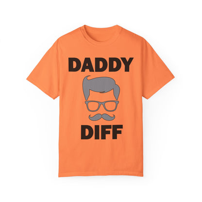 Daddy Diff- Super Flex T-Shirt