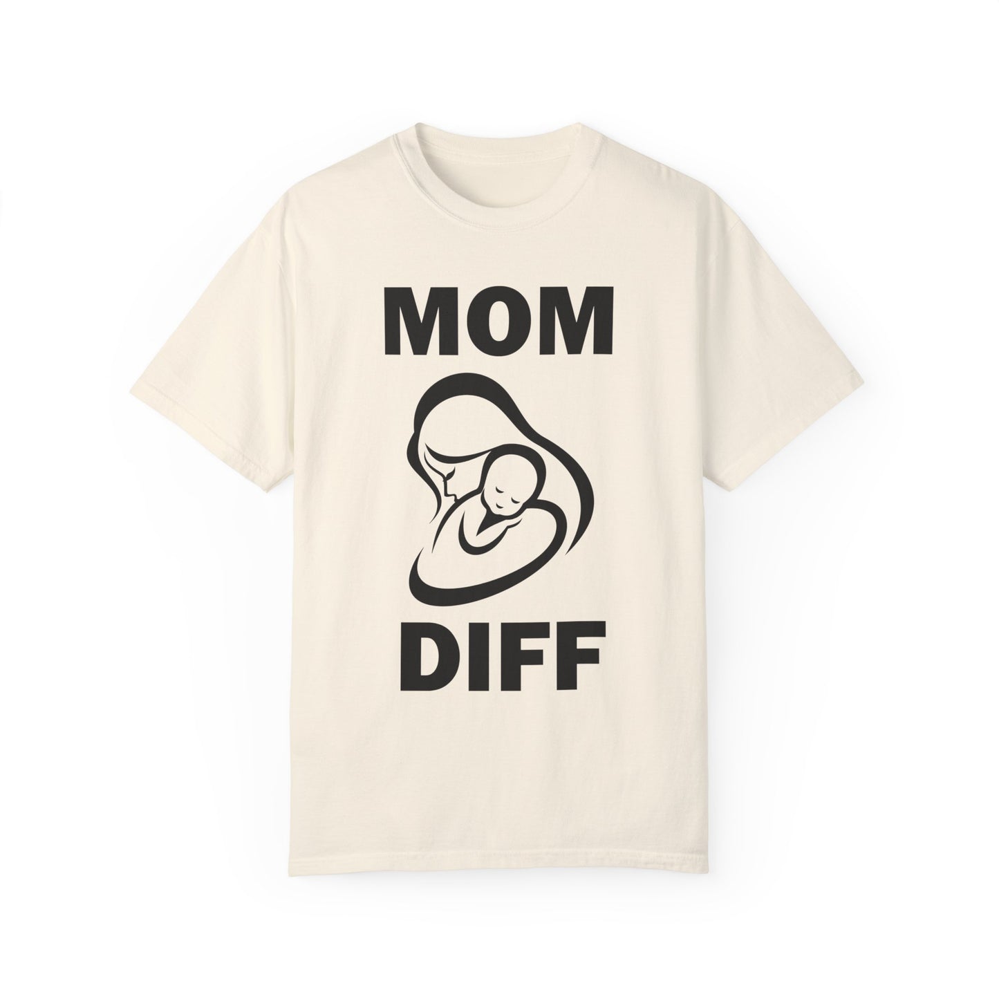 Mom Diff - Super Flex T-Shirt